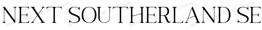 Next Southerland Ser字体转换